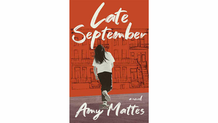 Book cover titled Late September by Amy Mattes with drawing of a person skateboarding.