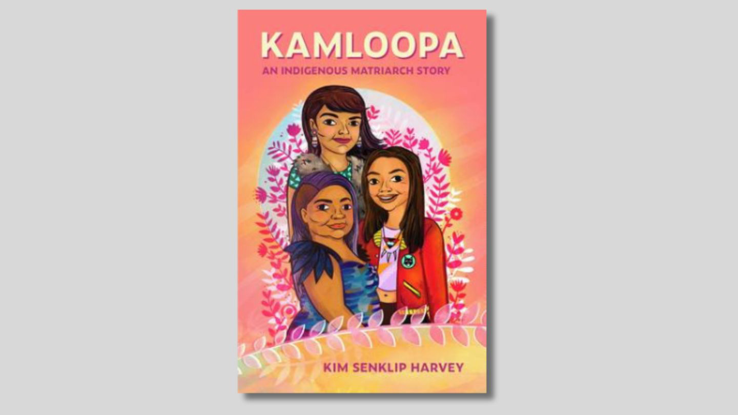 Cover of a book called Kamloopa by Kim Senklip Harvey