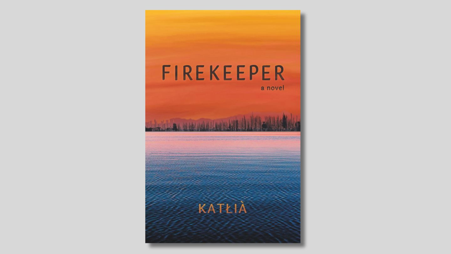 Book cover for Firekeeper by Katłįà