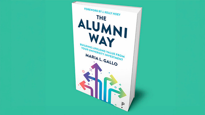 Book cover titled The Alumni Way: Building Lifelong Value From Your University Investment by Maria Gallo